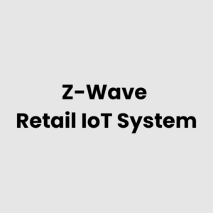 Z-Wave Retail IoT System