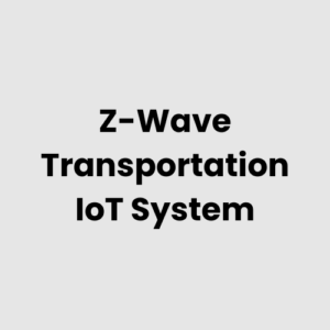 Z-Wave Transportation IoT System
