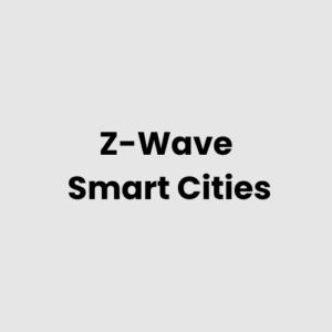 Z-Wave Smart Cities